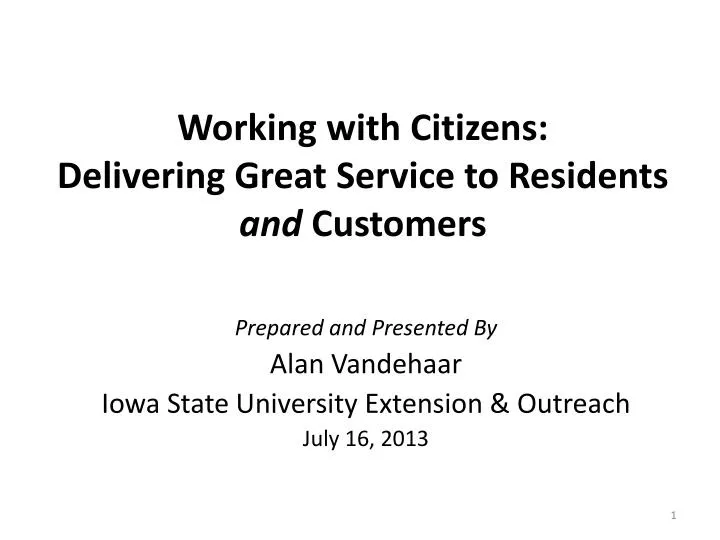 working with citizens delivering great service to residents and customers