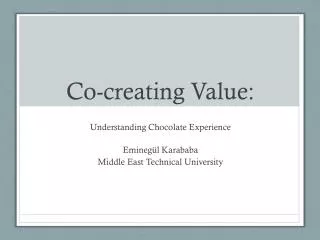 Co - creating Value: