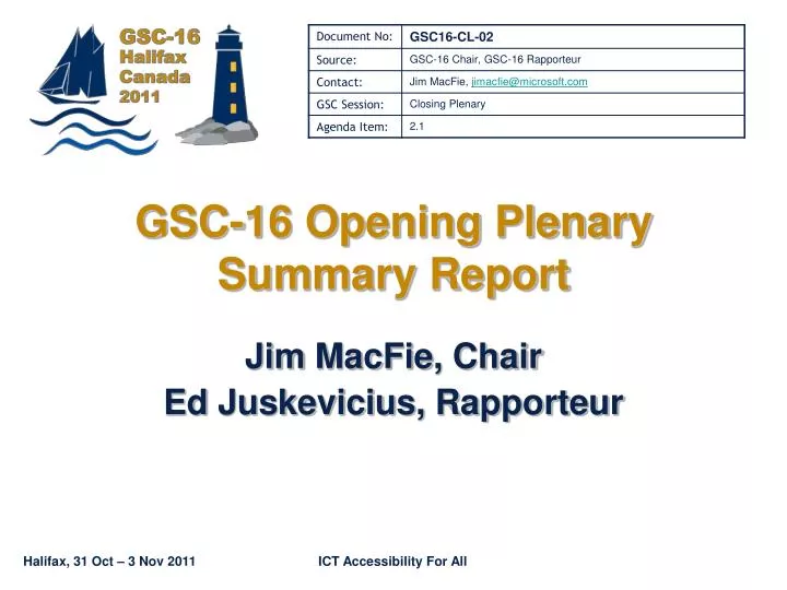 gsc 16 opening plenary summary report