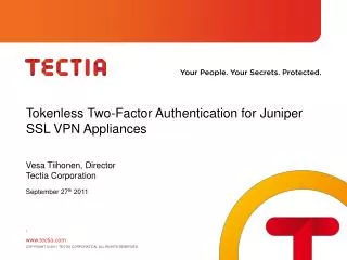 Tokenless Two-Factor Authentication for Juniper SSL VPN Appliances