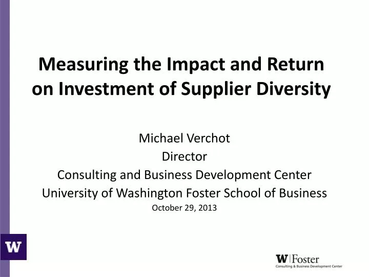 measuring the impact and return on investment of supplier diversity