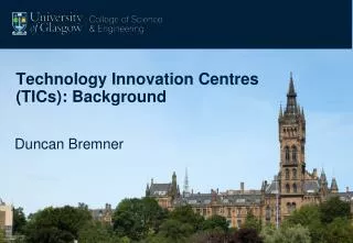 Technology Innovation Centres (TICs): Background
