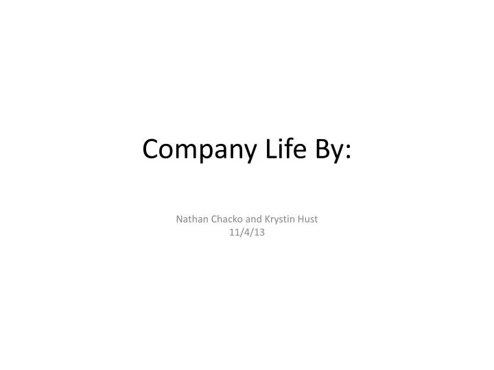 company life by