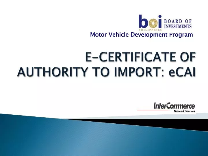 e certificate of authority to import ecai