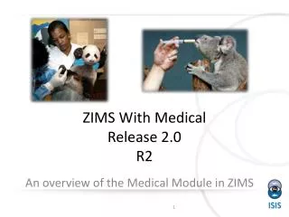 ZIMS With Medical Release 2.0 R2