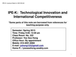 IPE-K &lt; Lecture Note 3&gt; 2013.03.22