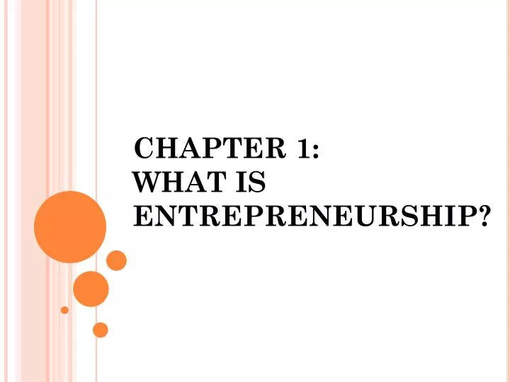 chapter 1 what is entrepreneurship