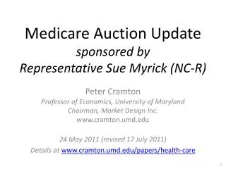 Medicare Auction Update sponsored by Representative Sue Myrick (NC-R)