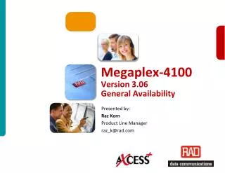 Megaplex-4100 Version 3.06 General Availability