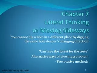 Chapter 7 Lateral Thinking or Moving Sideways