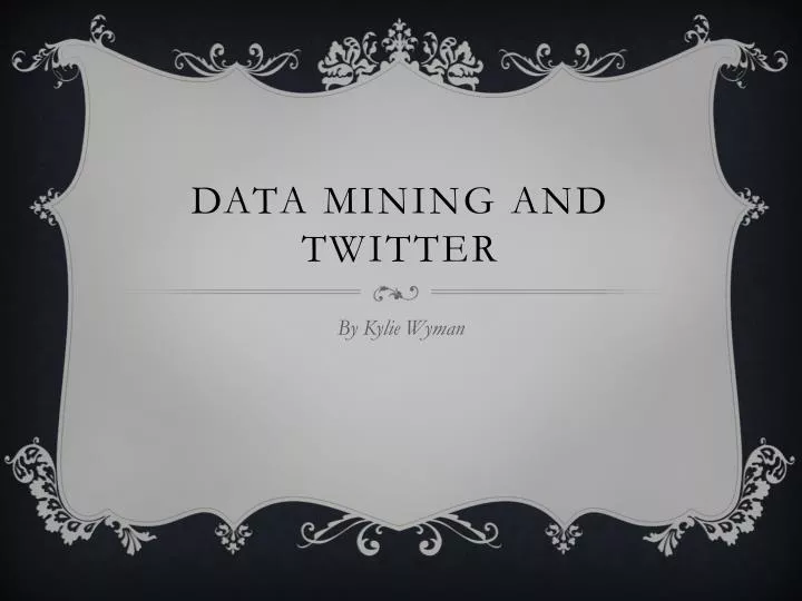 data mining and twitter
