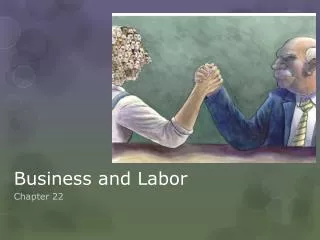 business and labor