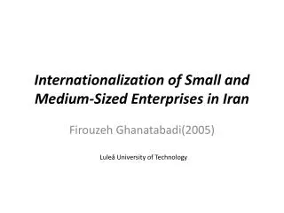 Internationalization of Small and Medium-Sized Enterprises in Iran