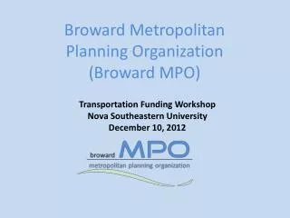Broward Metropolitan Planning Organization (Broward MPO)