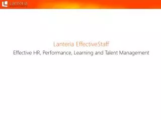 Effective HR, Performance, Learning and Talent Management