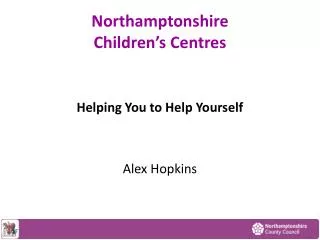 Northamptonshire Children’s Centres