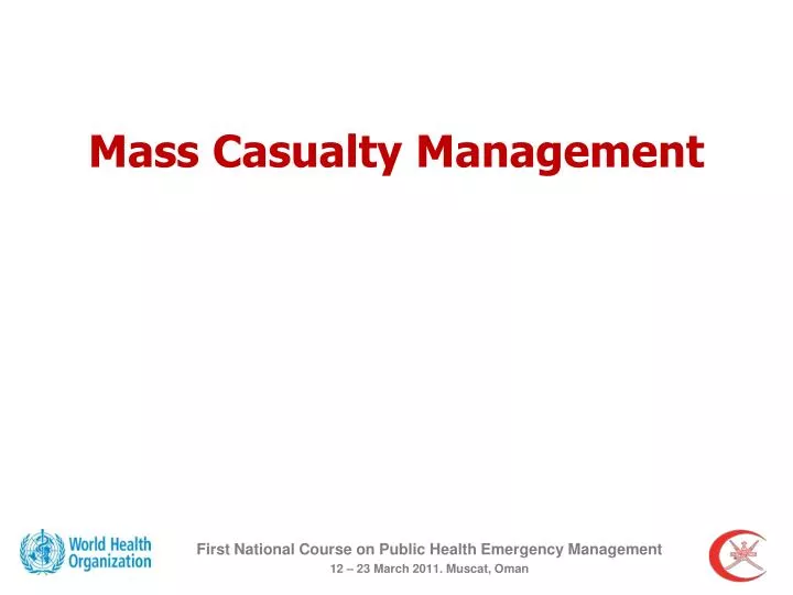 mass casualty management