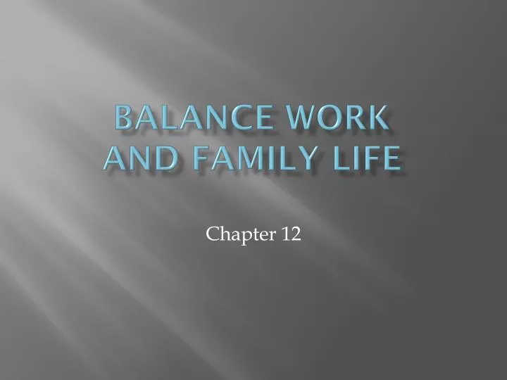 balance work and family life