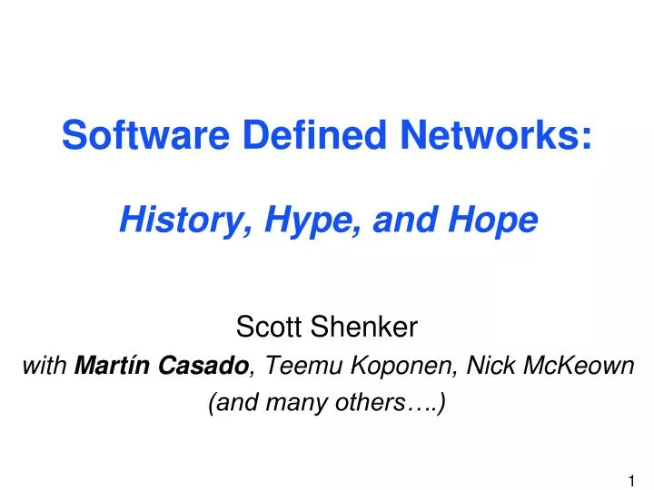 software defined networks history hype and hope