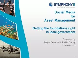 Social Media for Asset Management Getting the foundations right in local government