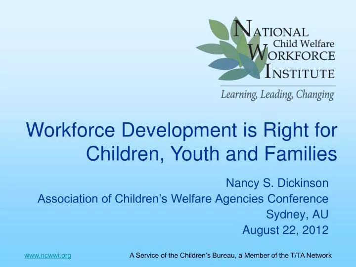 nancy s dickinson association of children s welfare agencies conference sydney au august 22 2012
