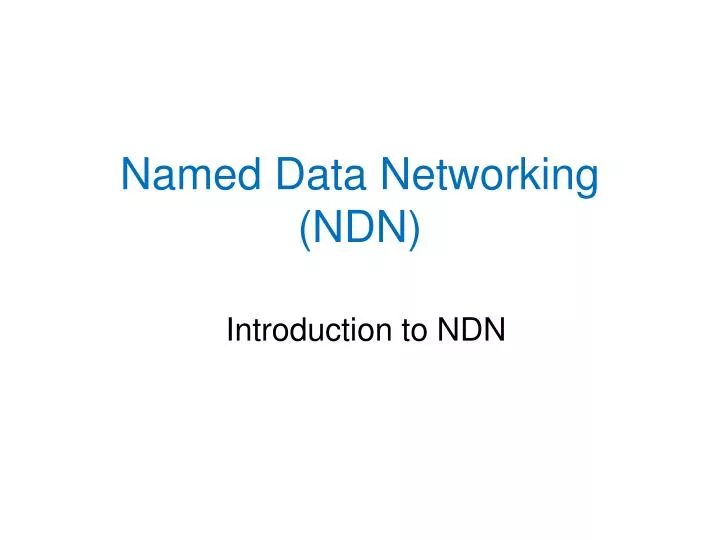 named data networking ndn
