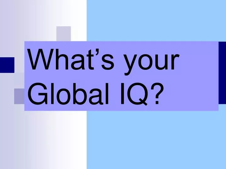 what s your global iq