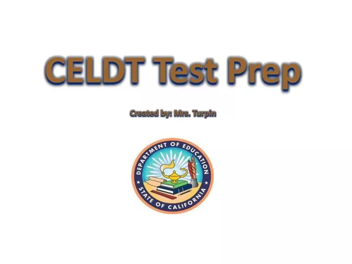 celdt test prep created by mrs turpin