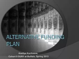 Alternative Funding Plan