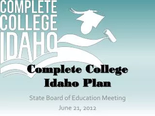Complete College Idaho Plan