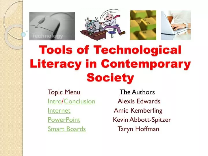 tools of technological literacy in contemporary society