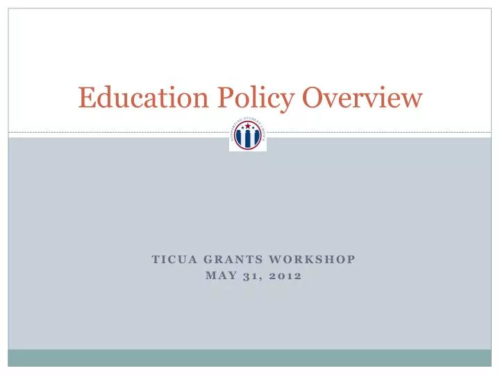 education policy overview
