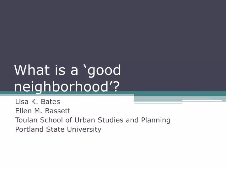 what is a good neighborhood