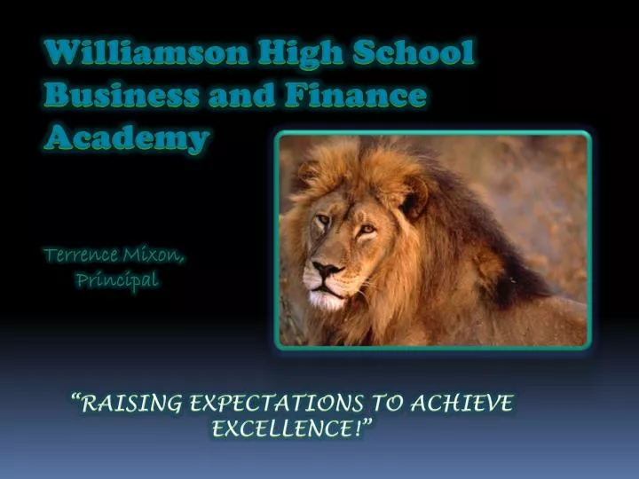 williamson high school business and finance academy terrence mixon principal