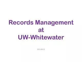 Records Management at UW-Whitewater