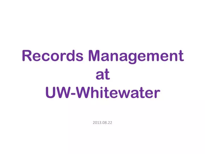 records management at uw whitewater