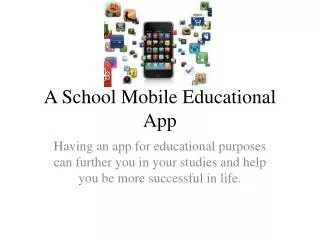 A School Mobile Educational App