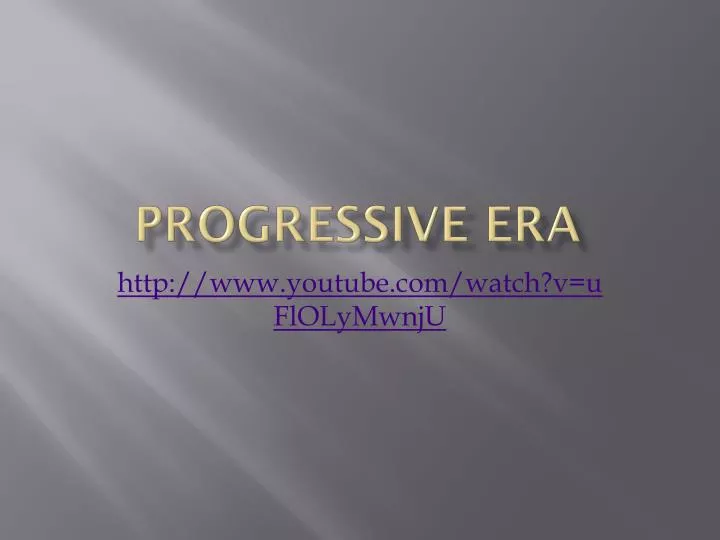 progressive era