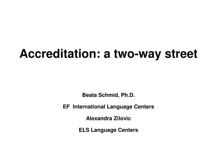 accreditation a two way street