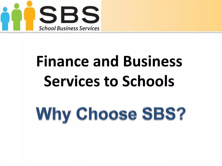 finance and business services to schools