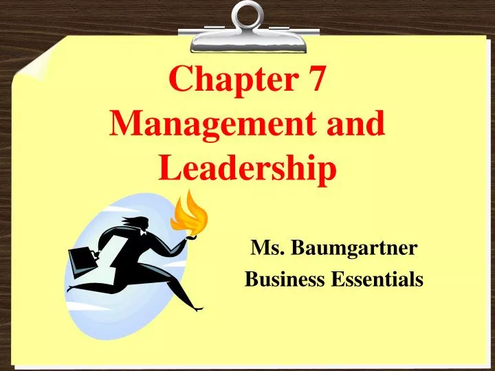 chapter 7 management and leadership