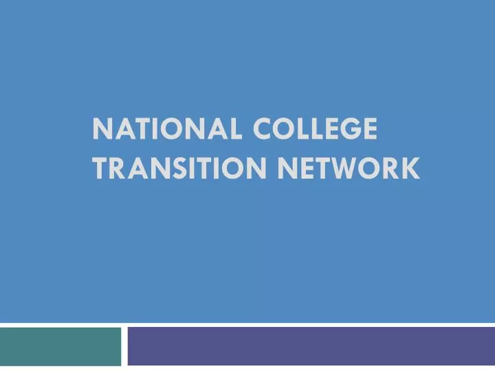 national college transition network