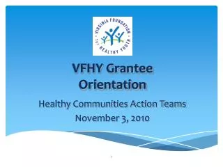 VFHY Grantee Orientation