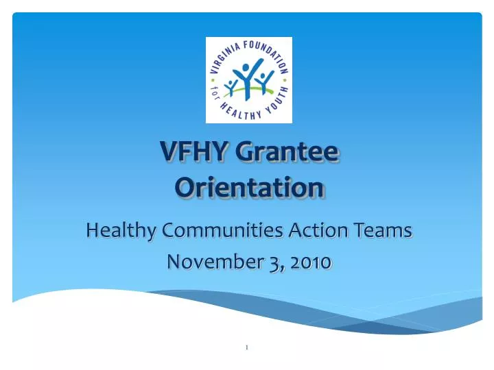 vfhy grantee orientation