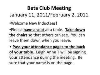Beta Club Meeting January 11, 2011/February 2, 2011