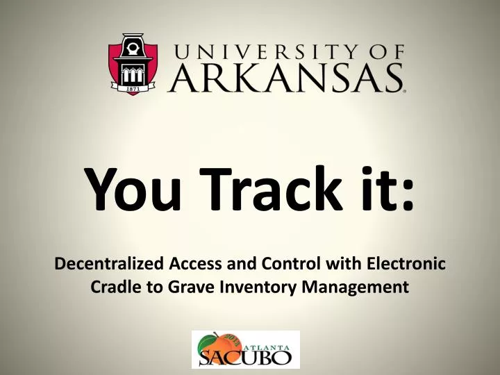 you track it decentralized access and control with electronic cradle to grave inventory management