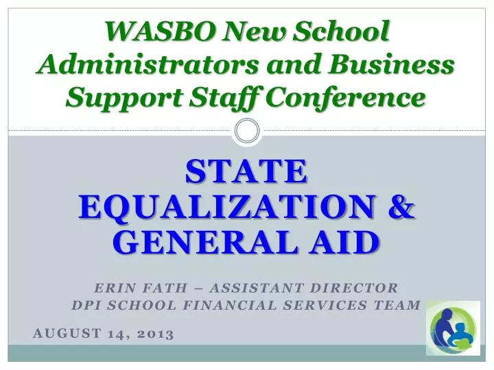 wasbo new school administrators and business support staff conference
