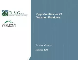 Opportunities for VT Vacation Providers