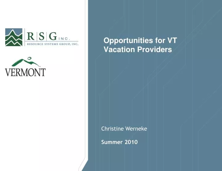 opportunities for vt vacation providers