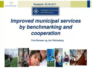 Improved municipal services by benchmarking and cooperation